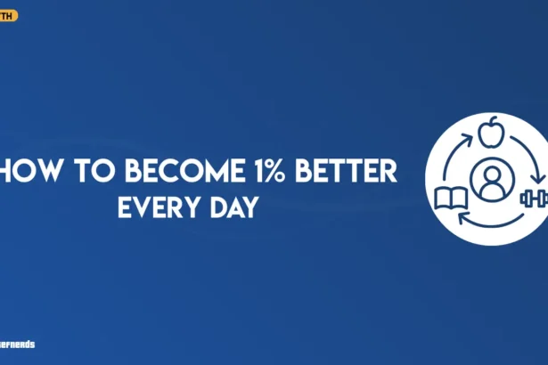 How to Become 1% Better Every Day
