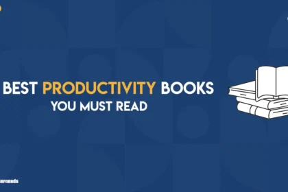 10 Best Productivity Books You Must Read